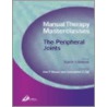 Manual Therapy Masterclasses-The Peripheral Joints door Karen Beeton