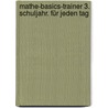 Mathe-Basics-Trainer 3. Schuljahr. Für jeden Tag! door Hans-Jürgen Schmidt