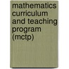 Mathematics Curriculum And Teaching Program (Mctp) door Lovitt
