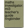 Maths Investigator: Mi3 Teacher's Guide Ringbinder door Caroline Clissold