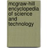 Mcgraw-Hill Encyclopedia Of Science And Technology door Onbekend