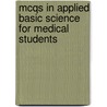Mcqs In Applied Basic Science For Medical Students door L. Fishman