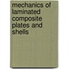 Mechanics of Laminated Composite Plates and Shells door Reddy Reddy