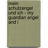 Mein Schutzengel und ich - My guardian angel and I door Heidi Kreuzkamp