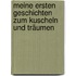 Meine ersten Geschichten zum Kuscheln und Träumen
