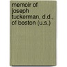 Memoir of Joseph Tuckerman, D.D., of Boston (U.S.) door Mary Carpenter