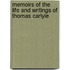 Memoirs Of The Life And Writings Of Thomas Carlyle