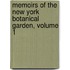 Memoirs of the New York Botanical Garden, Volume 1