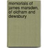 Memorials Of James Marsden, Of Oldham And Dewsbury
