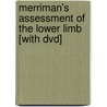 Merriman's Assessment Of The Lower Limb [with Dvd] door Ben Yates