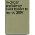 Michigan Proficiency Skills Builder Te Rev Ed 2007