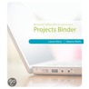 Microsoft Office 2007 Fundamentals Projects Binder by Laura Story