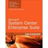 Microsoft System Center Enterprise Suite Unleashed