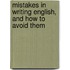 Mistakes In Writing English, And How To Avoid Them