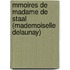 Mmoires de Madame de Staal (Mademoiselle Delaunay)