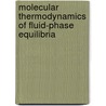 Molecular Thermodynamics of Fluid-Phase Equilibria door Rudiger N. Lichtenthaler