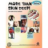 More Than Skin Deep! Skin Health Activity Handbook door Susan Hershberger