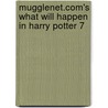 Mugglenet.Com's What Will Happen in Harry Potter 7 door Emerson Spartz
