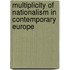 Multiplicity Of Nationalism In Contemporary Europe