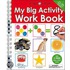 My Big Activity Work Book [With 2 Wipe-Clean Pens]