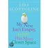 My Nest Isn't Empty, It Just Has More Closet Space