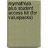 Mymathlab Plus Student Access Kit (For Valuepacks)