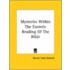 Mysteries Within The Esoteric Reading Of The Bible