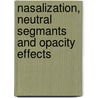 Nasalization, Neutral Segmants And Opacity Effects door Rachel Walker