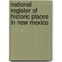 National Register of Historic Places in New Mexico