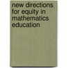 New Directions for Equity in Mathematics Education door W. Secada