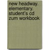 New Headway. Elementary. Student's Cd Zum Workbook door Onbekend