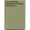 New and Literal Translation of Juvenal and Persius door Persius Persius