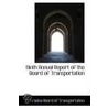 Ninth Annual Report Of The Board Of Transportation door Nebraska Board of Transportation