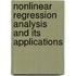 Nonlinear Regression Analysis and Its Applications