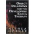 Object Relations And The Developing Ego In Therapy