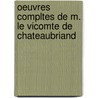 Oeuvres Compltes de M. Le Vicomte de Chateaubriand door Fran ois-Ren Chateaubriand