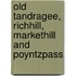 Old Tandragee, Richhill, Markethill And Poyntzpass