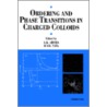 Ordering and Phase Transitions in Charged Colloids door Ak Arora