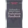 Orthopedic and Athletic Injury Evaluation Handbook door Sara D. Brown