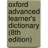 Oxford Advanced Learner's Dictionary (8th Edition) by Oxford University Press