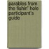 Parables From The Fishin' Hole Participant's Guide