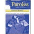 Paroles, Combined Workbook/Lab Manual/Video Manual