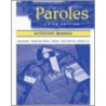 Paroles, Combined Workbook/Lab Manual/Video Manual door William J. Berg