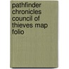 Pathfinder Chronicles Council of Thieves Map Folio by Robert Lazzaretti