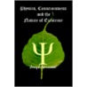 Physics, Consciousness And The Nature Of Existence door Joseph Norwood