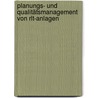 Planungs- Und Qualitätsmanagement Von Rlt-anlagen door Achim Trogisch