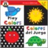 Play Colors/Colores del Juego [With 5 Play Pieces]