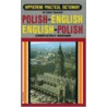 Polish-English/English-Polish Practical Dictionary door Iwo Cyprian Pogonowski
