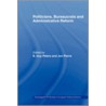 Politicians, Bureaucrats and Administrative Reform by B. Guy Peters