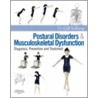 Postural Disorders and Musculoskeletal Dysfunction by Gill Solberg